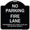Signmission Sacramento No Parking Fire Lane City Code 15.36.010 CVC Section 22500.1, A-DES-BW-1818-22973 A-DES-BW-1818-22973 - alternate 1
